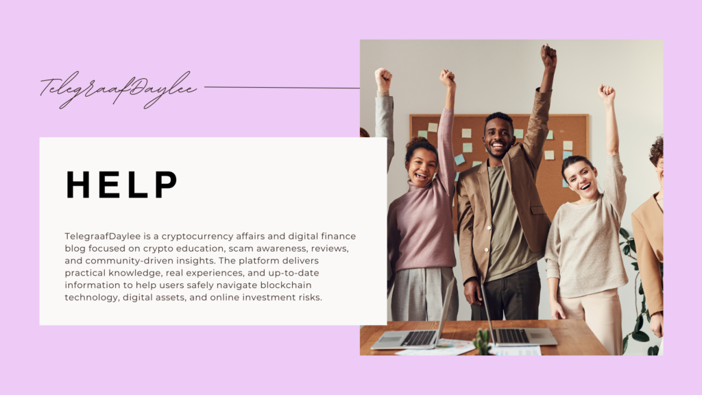 TelegraafDaylee - Your Trusted Hub for Cryptocurrency Education, Scam Awareness, Real-World Crypto Reviews & Victim Support.